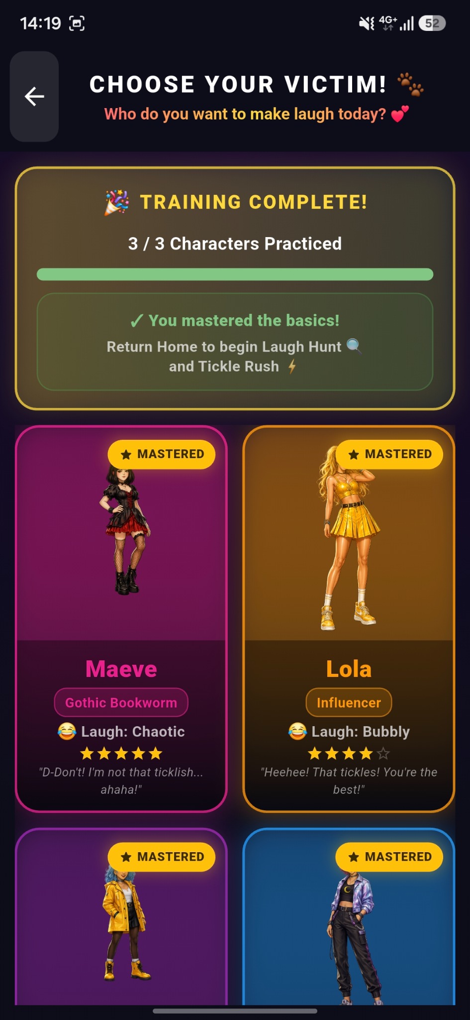 Three characters practiced and training complete